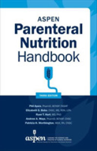 ASPEN Parenteral Nutrition Handbook （3RD Spiral）