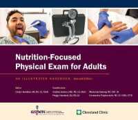 Nutrition-Focused Physical Exam for Adults : An Illustrated Handbook （2ND Spiral）