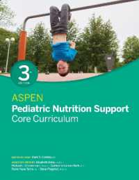 ASPEN Pediatric Nutrition Support Core Curriculum （3RD）