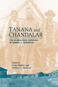 Tanana & Chandalar : The Alaska Field Journals of Robert A. McKennan