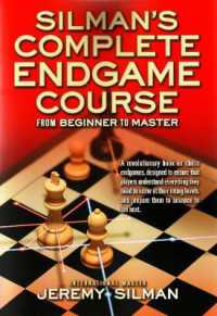 Silmans Complete Endgame Course : From Beginner to Master