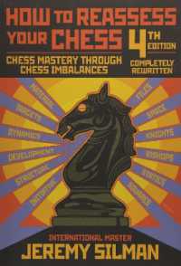 How to Reassess Your Chess : Chess Mastery through Imbalances