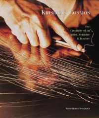 Krishna's Cosmos : The Creativity of an Artist， Sculptor & Teacher
