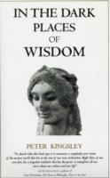In the Dark Places of Wisdom (In the Dark Places of Wisdom)