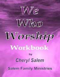 We Who Worship Workbook