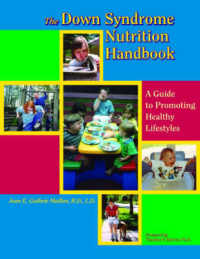 The Down Syndrome Nutrition Handbook : A Guide to Promoting Healthy Lifestyles (Topics in Down Syndrome)
