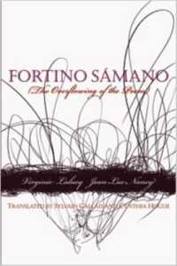 Fortino Samano - the Overflowing of the Poem -- Paperback / softback
