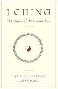 I Ching : The Oracle of the Cosmic Way