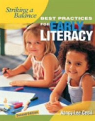 Striking a Balance : Best Practices for Early Literacy