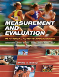 Measurement and Evaluation : In Physical Activity Applications