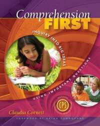 Comprehension First : Inquiry into Big Ideas Using Important Questions