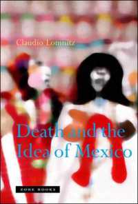 死とメキシコ<br>Death and the Idea of Mexico (Death and the Idea of Mexico)
