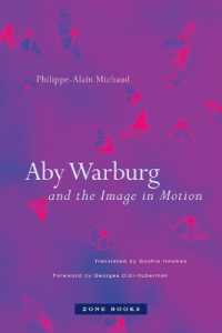 Aby Warburg and the Image in Motion
