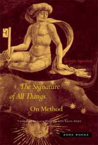 アガンベン著／万物の署名：方法論（英訳）<br>The Signature of All Things : On Method (The Signature of All Things)