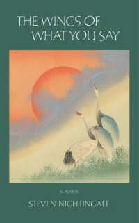 The Wings of What You Say : 99 Sonnets by