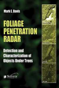 Foliage Penetration Radar : Detection and characterisation of objects under trees (Radar, Sonar and Navigation)