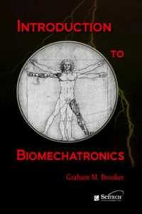 Introduction to Biomechatronics (Materials, Circuits and Devices)
