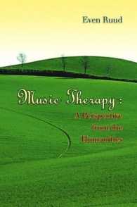 Music Therapy : A Perspective from the Humanities