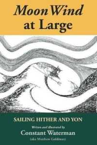Moonwind at Large : Sailing Hither and Yon