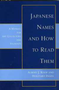Japanese Names and How to Read Them : A Manual for Art