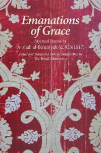 Emanations of Grace : Mystical Poems by A'ishah al-Bacuniyah (d. 923/1517) (Fons Vitae Women's Spirituality)