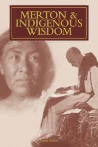 Merton & Indigenous Wisdom (The Fons Vitae Thomas Merton Series)