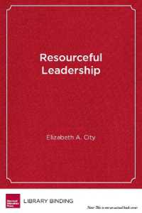 Resourceful Leadership : Tradeoffs and Tough Decisions on the Road to School Improvement
