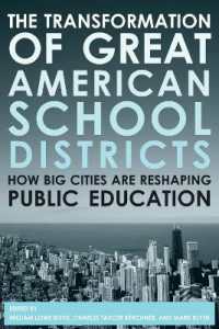The Transformation of Great American School Districts : How Big Cities Are Reshaping Public Education