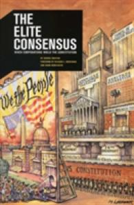 The Elite Consensus : When Corporations Wield the Constitution