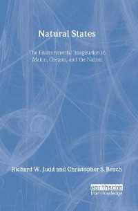 Natural States : The Environmental Imagination in Maine, Oregon, and the Nation