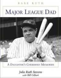 Major League Dad : A Daughter's Cherished Memories