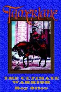 Tamerlane : The Ultimate Warrior- Map Edition