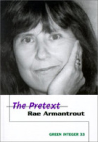 The Pretext (Green Integer Books)