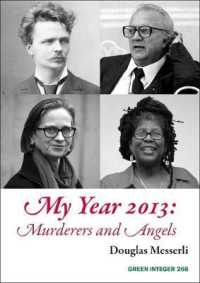 My Year 2013 : Murderers and Angels