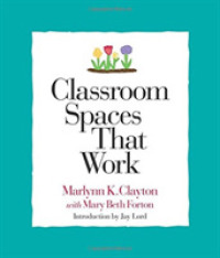 Classroom Spaces That Work (Strategies for Teachers Series, 3)