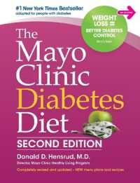 The Mayo Clinic Diabetes Diet : 2nd Edition: Revised and Updated