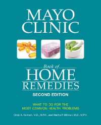 Mayo Clinic Book of Home Remedies (second Edition) : What to Do for the Most Common Health Problems