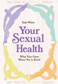 Your Sexual Health : What Your Gyno Wants You to Know