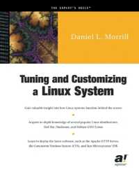 Tuning and Customizing a Linux System （Softcover reprint of the original 1st）