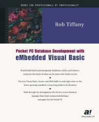 Pocket PC Database Development with eMbedded Visual Basic （Softcover reprint of the original 1st）