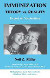 Immunization Theory vs. Reality : Exposé on Vaccinations