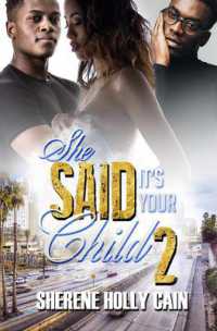 She Said It's Your Child 2 -- Paperback / softback