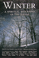 Winter: a Spiritual Biography of the Season