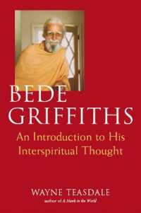 Bede Griffiths : An Introduction to His Interspiritual Thought