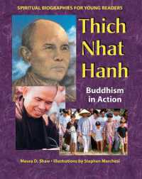 Thich Nhat Hanh : Buddhism in Action (Thich Nhat Hanh)