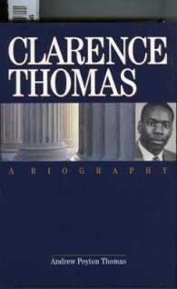 Clarence Thomas : A Biography