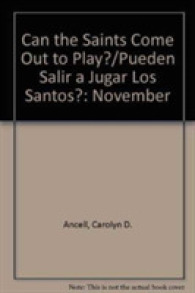 Can the Saints Come Out to Play?/pueden Salir a Jugar Los Santos? : November -- Hardback