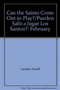 Can the Saints Come Out to Play?/pueden Salir a Jugar Los Santos? : February -- Paperback / softback