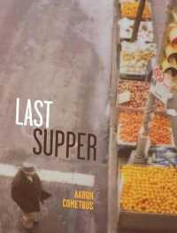 Last Supper (Literary Collection)