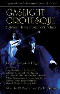 Gaslight Grotesque : Nightmare Tales of Sherlock Holmes